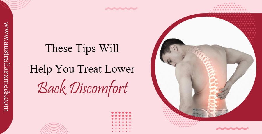 These Tips Will Help You Treat Lower Back Discomfort