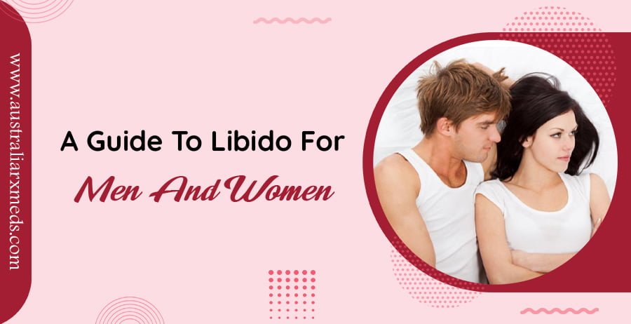 A Guide to Libido for Men and Women