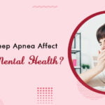 Does Sleep Apnea Affect Your Mental Health