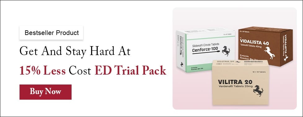 Get and Stay Hard At 15 Less Cost ED Trial Pack 1