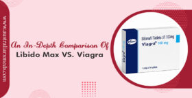 An In-Depth Comparison Of Libido Max VS. Viagra