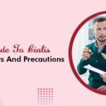 A Guide To Cialis Side Effects And Precautions