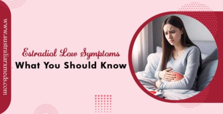 Estradiol Low Symptoms: What You Should Know