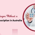 Buy Viagra Without a Doctor's Prescription in Australia