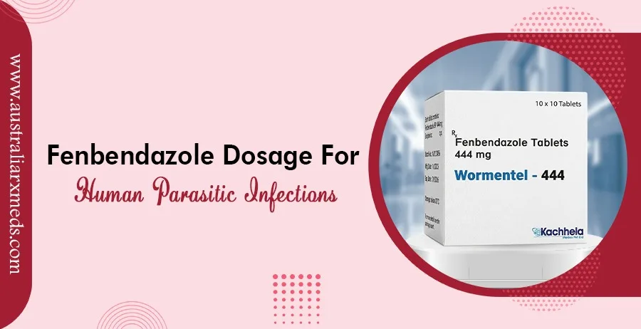 Fenbendazole Dosage for Human Parasitic Infections