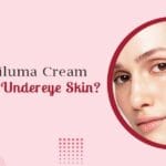 Do Triluma Cream Improve Undereye Skin 3