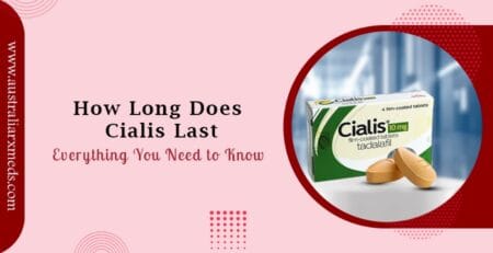 How Long Does Cialis Last? Everything You Need to Know