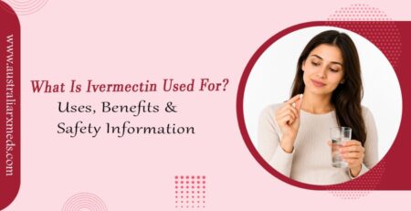 What Is Ivermectin Used For? Uses, Benefits & Safety Information