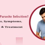 what Is a parasite infection causes symptoms types treatment
