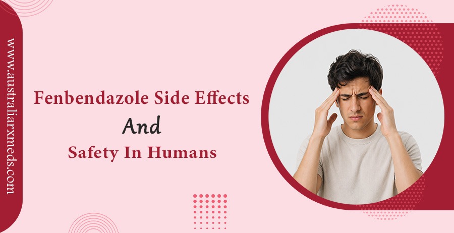 fenbendazole side effects and safety in humans