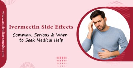 Ivermectin Side Effects: Common, Serious & When to Seek Medical Help