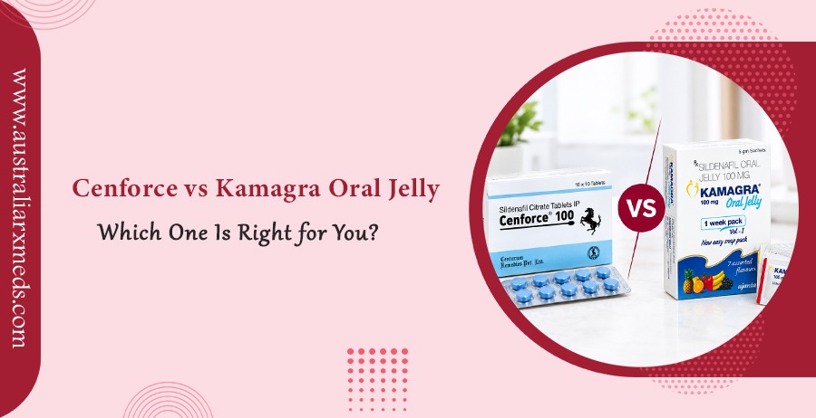 Cenforce vs Kamagra Oral Jelly Which One Is Right for You
