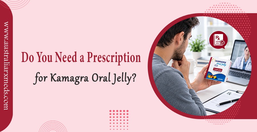 Do You Need a Prescription for Kamagra Oral Jelly?