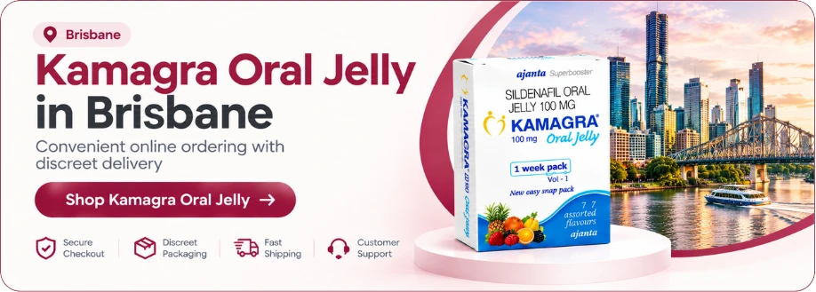 Get Kamagra Oral Jelly in Brisbane