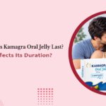 How Long Does Kamagra Oral Jelly Last