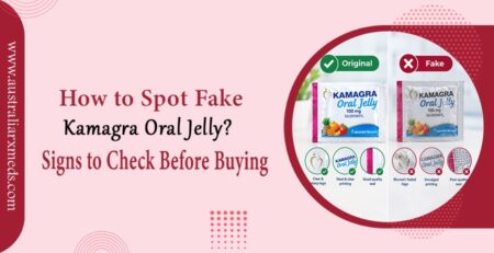 How to Spot Fake Kamagra Oral Jelly: Signs to Check Before Buying