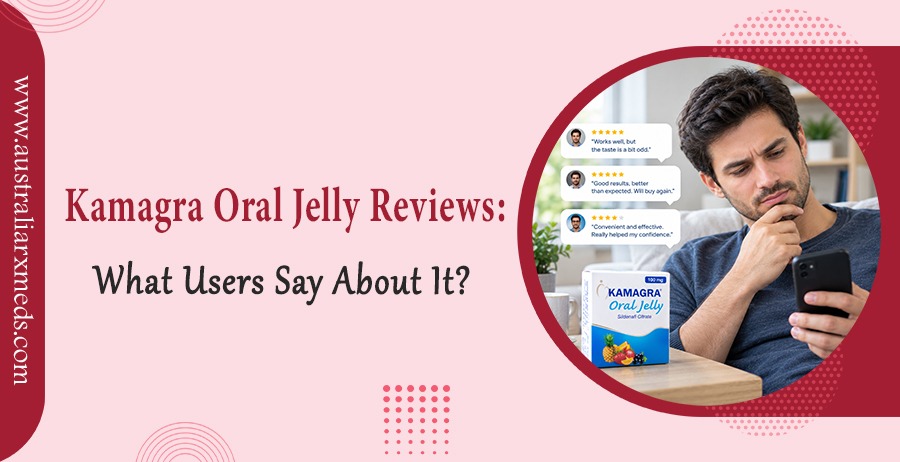 Kamagra Oral Jelly Reviews