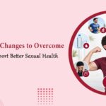 10 Lifestyle Changes to Overcome ED and Support Better Sexual Health