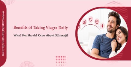 Benefits of Taking Viagra Daily: What You Should Know About Sildenafil