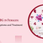 High SHBG in Females Causes Symptoms and Treatment
