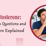 Testosterone: Common Questions and Answers Explained
