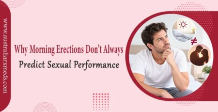 Why Morning Erections Don’t Always Predict Sexual Performance