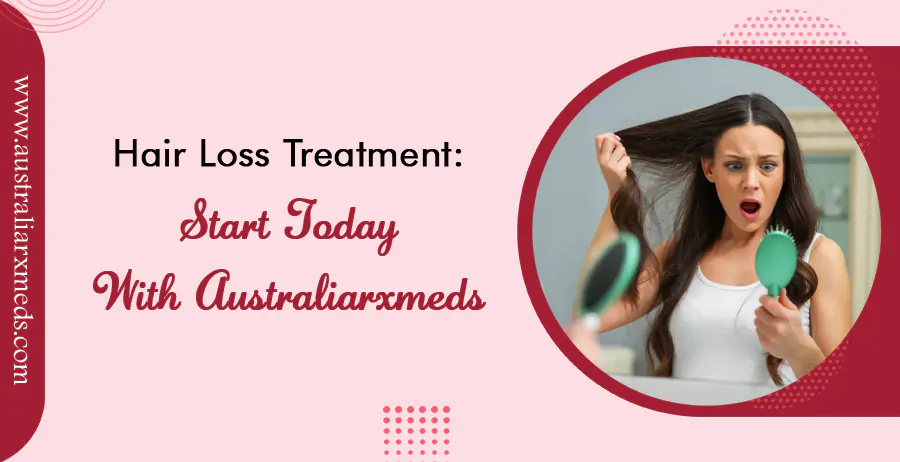 Hair Loss Treatment Start Today with Australiarxmeds
